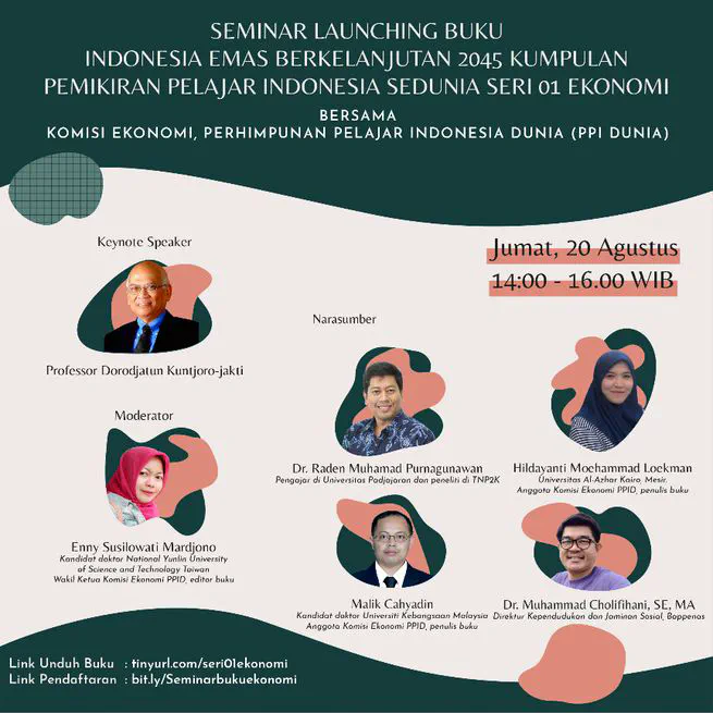 Book Launch Seminar: Sustainable Golden Indonesia 2045 - Collected Thoughts of Indonesian Students Worldwide, Series 01 Economics